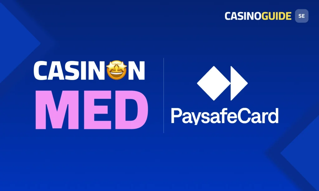 Casinon med Paysafecard