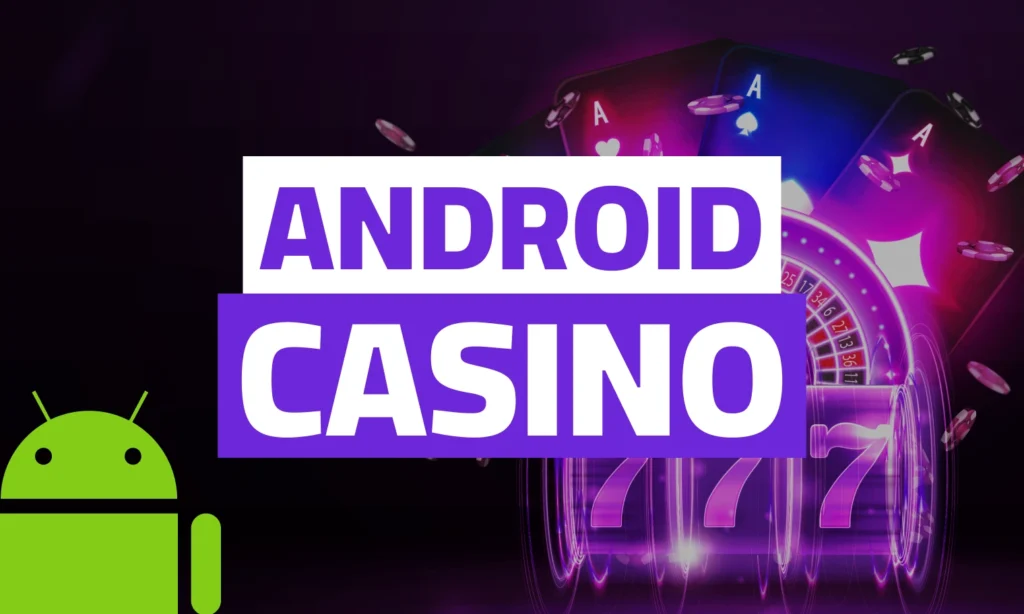 Android casino