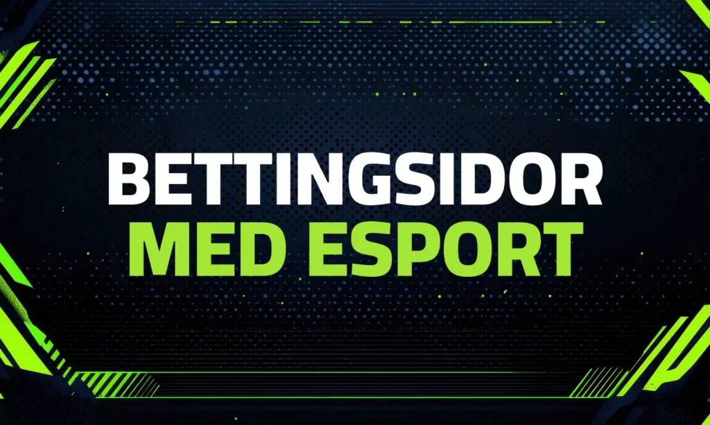 Svenska bettingsidor med esport