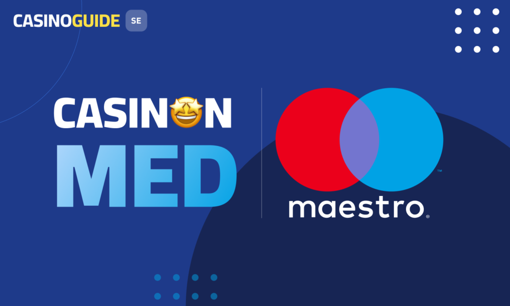 Casinon med Maestro