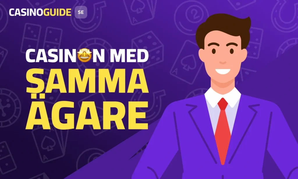 Casinon med samma ägare