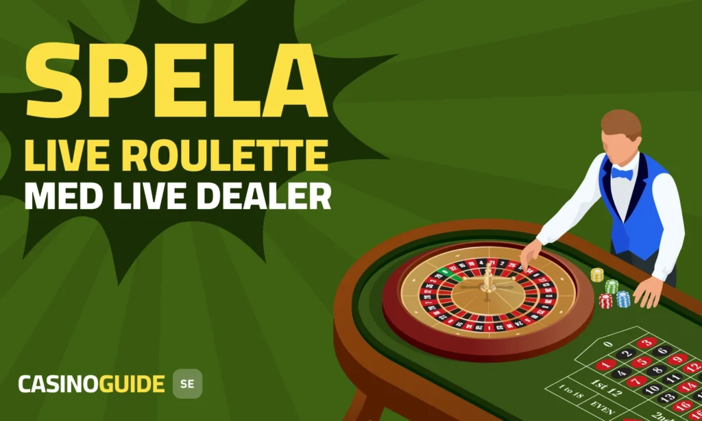 Spela live dealer roulette