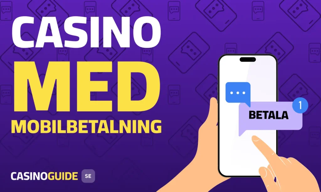 Casino med mobilbetalning
