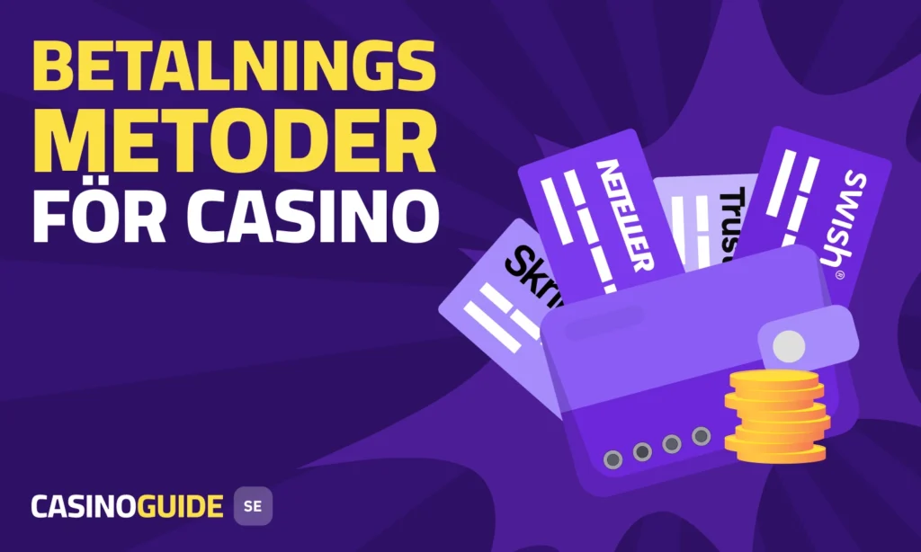 Bästa betalningsmetoder för casino