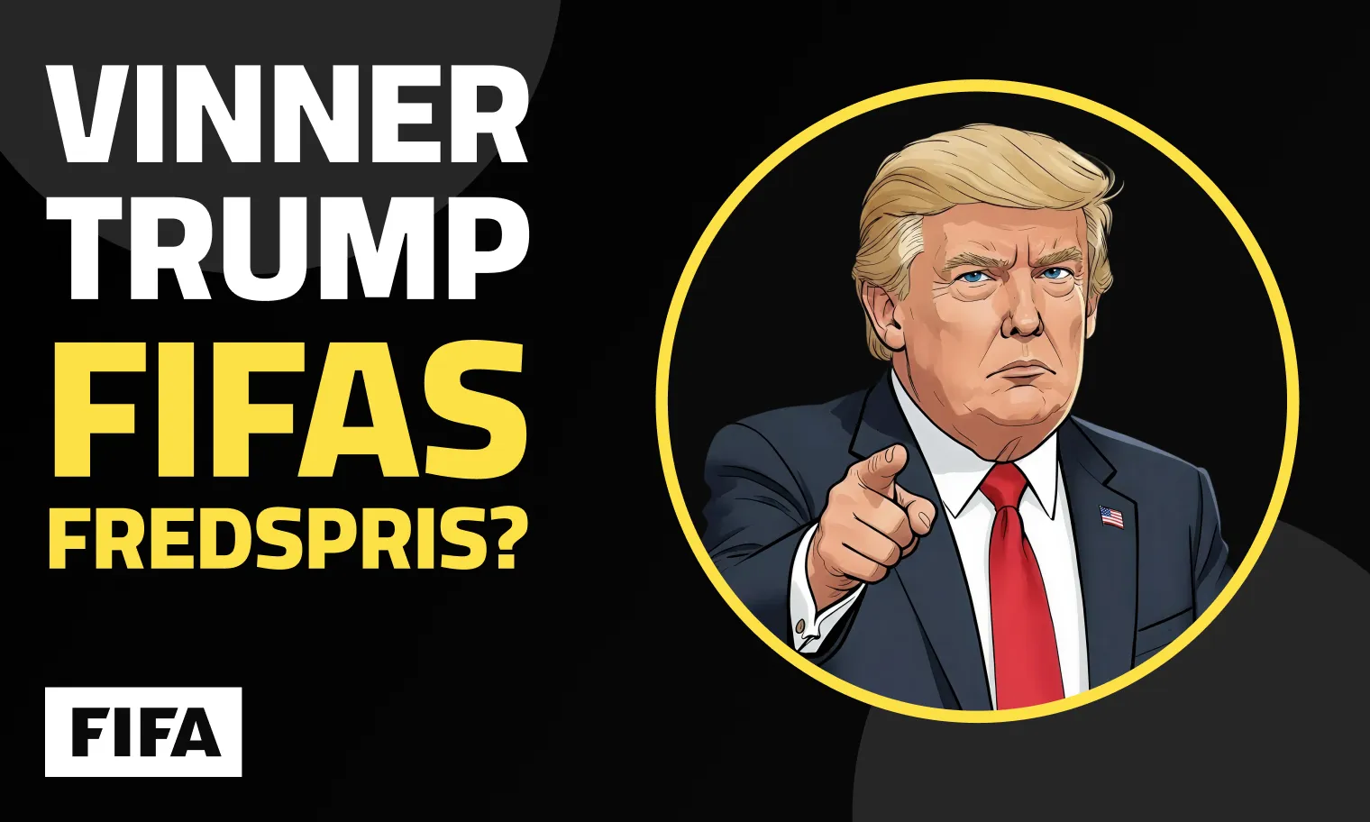 Vinner Trump Fifas fredspris? Så visar oddsen
