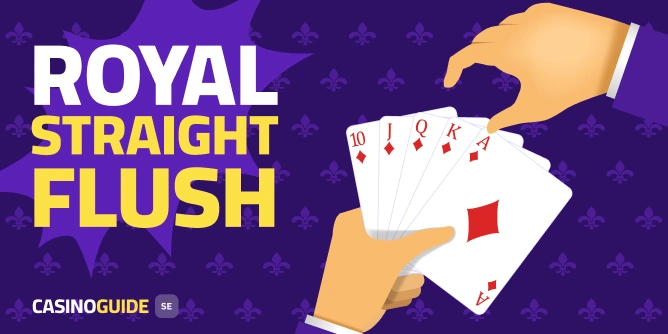 Royal Straight flush guide
