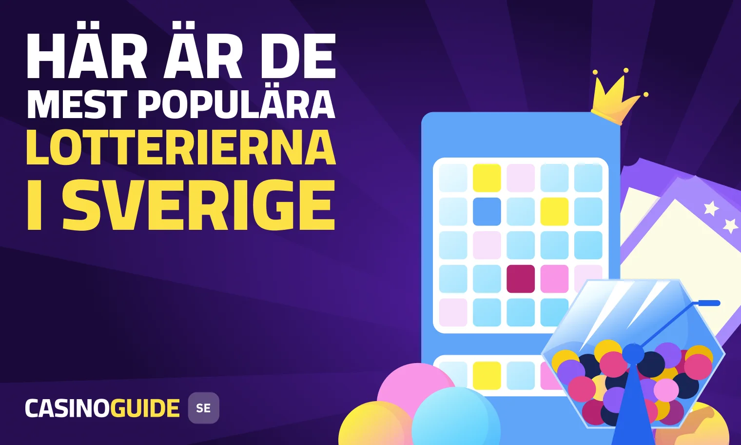 Här är de mest populära lotterierna i Sverige