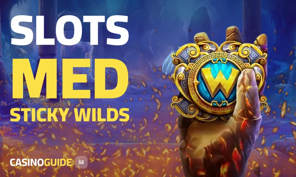 Slots med Sticky Wilds