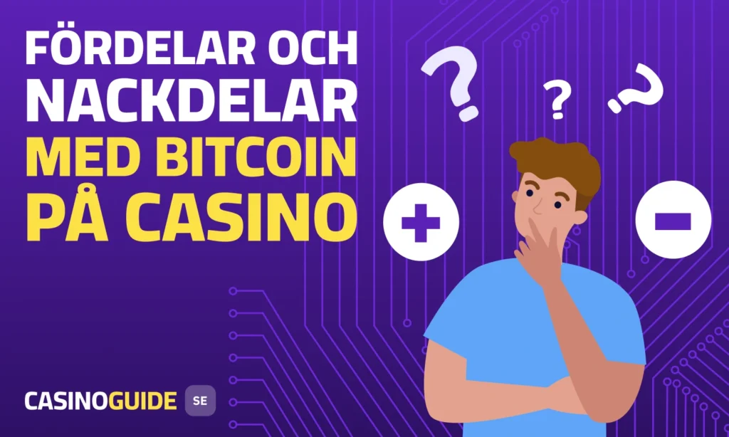 Bitcoin casino - plus och minus