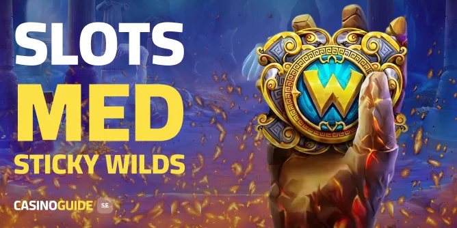 Guide - slots med sticky wilds