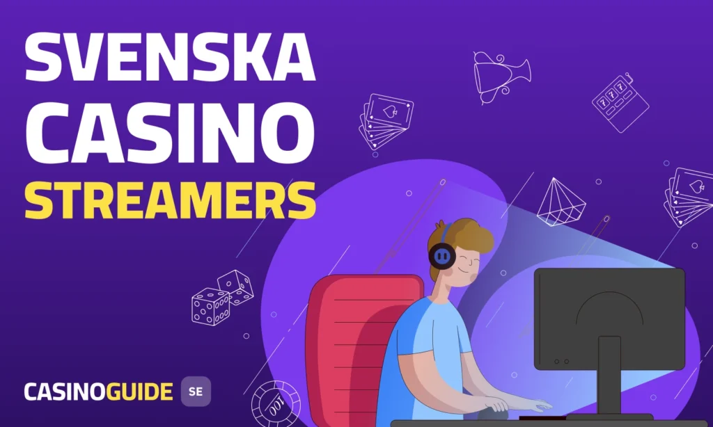 Svenska casino streamers