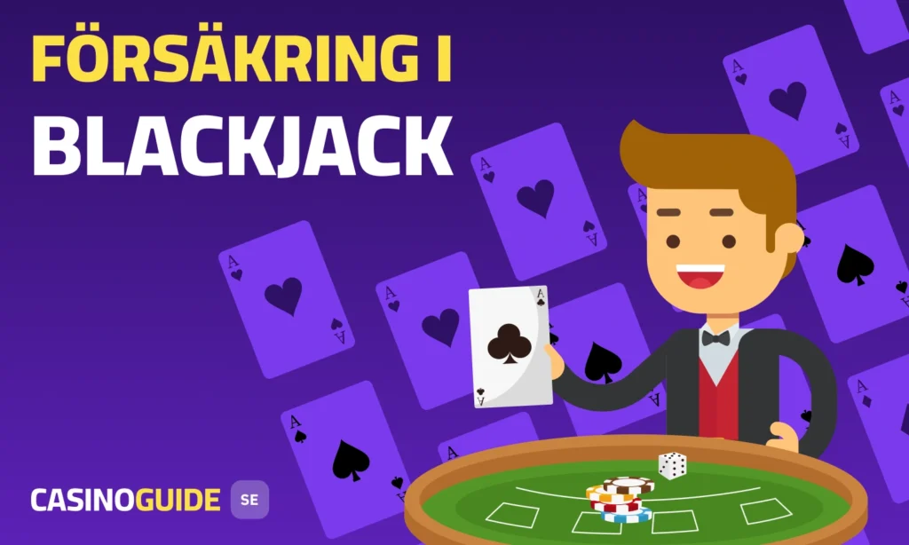 Forsakring i blackjack