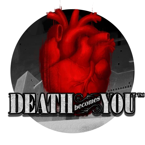 Death Becomes You