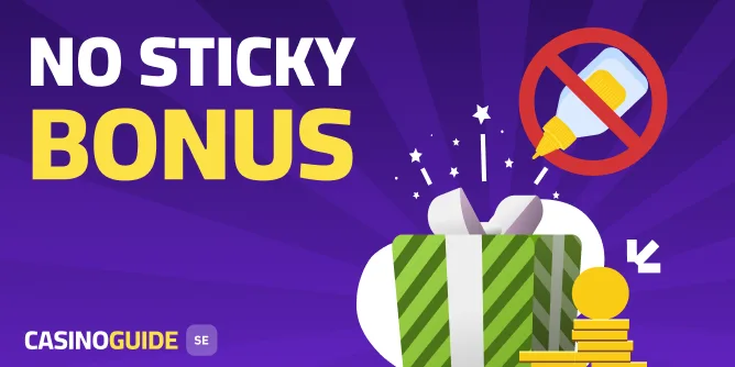 No sticky bonus guide