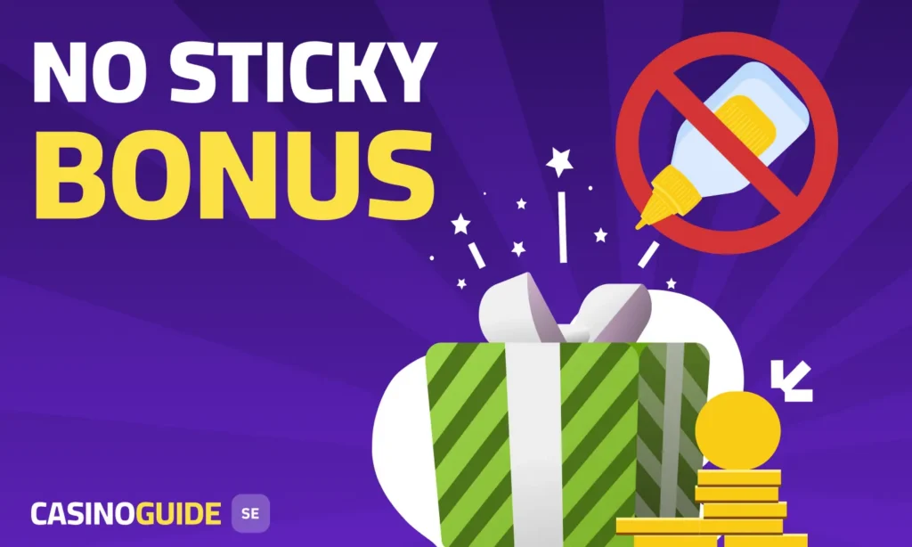 No sticky bonus guide