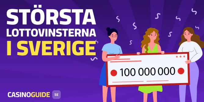 Storsta lottovinsterna i Sverige